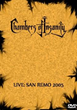 Chambers of Insanity : Live: San Remo 2005